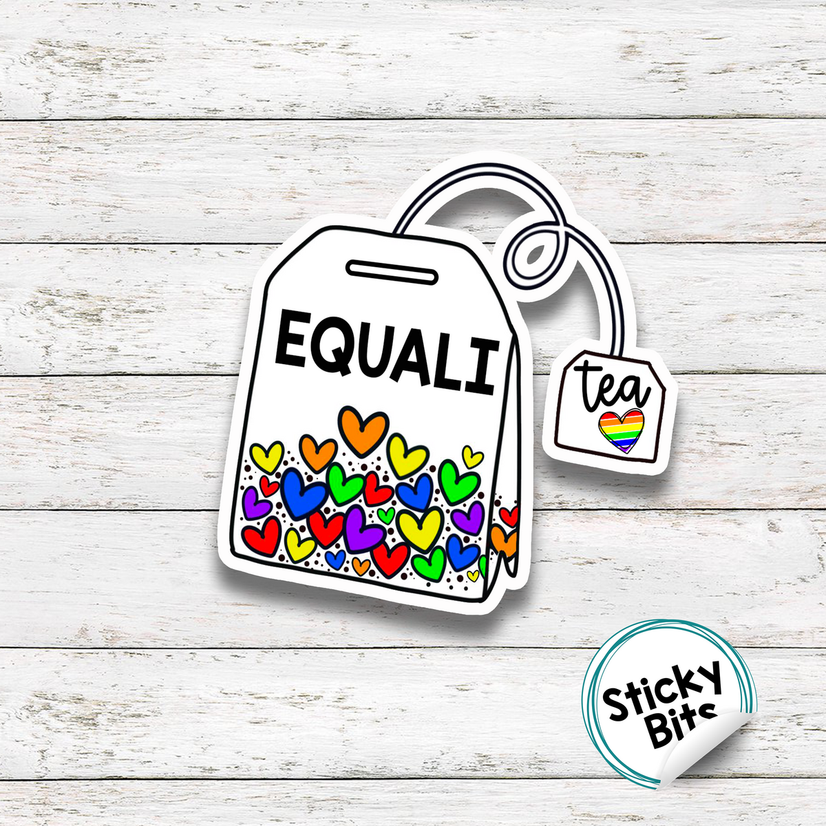 EQUALI-TEA | LGBTQi | Funny sayings | Pride stickers  | laptop stickers | water bottle stickers | tongue in cheek | Pride